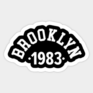 Brooklyn Chronicles: Celebrating Your Birth Year 1983 Sticker